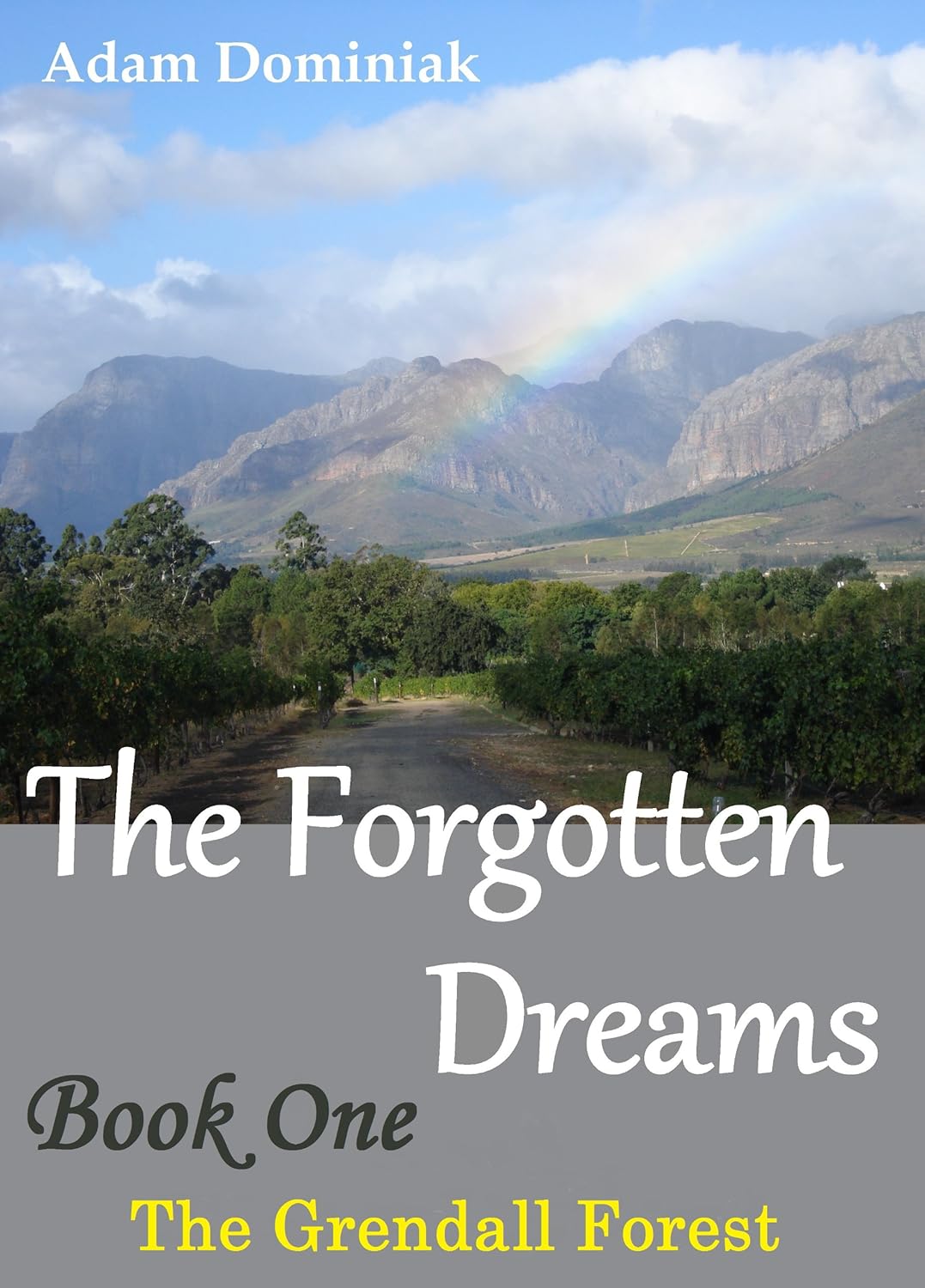 Grendall – Forest of Forgotten Dreams